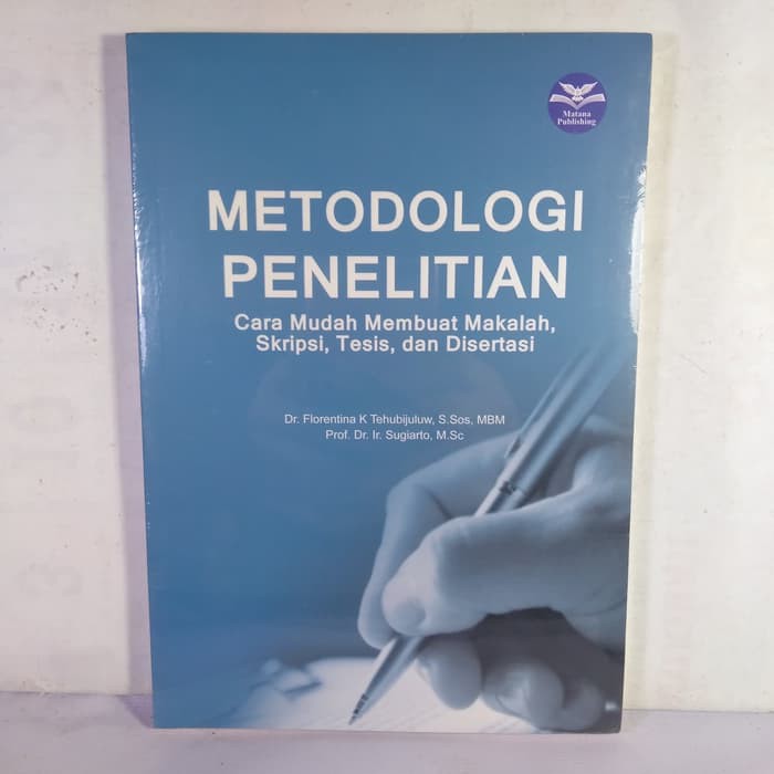 Metodologi Penelitian Cara Mudah Membuat Makalah Skripsis Tesis Shopee Indonesia