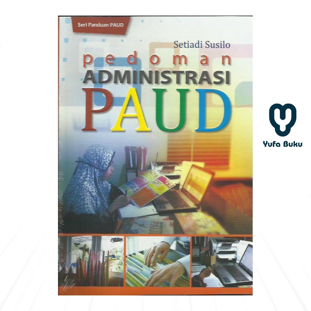 Pedoman Administrasi PAUD YUFABUKU