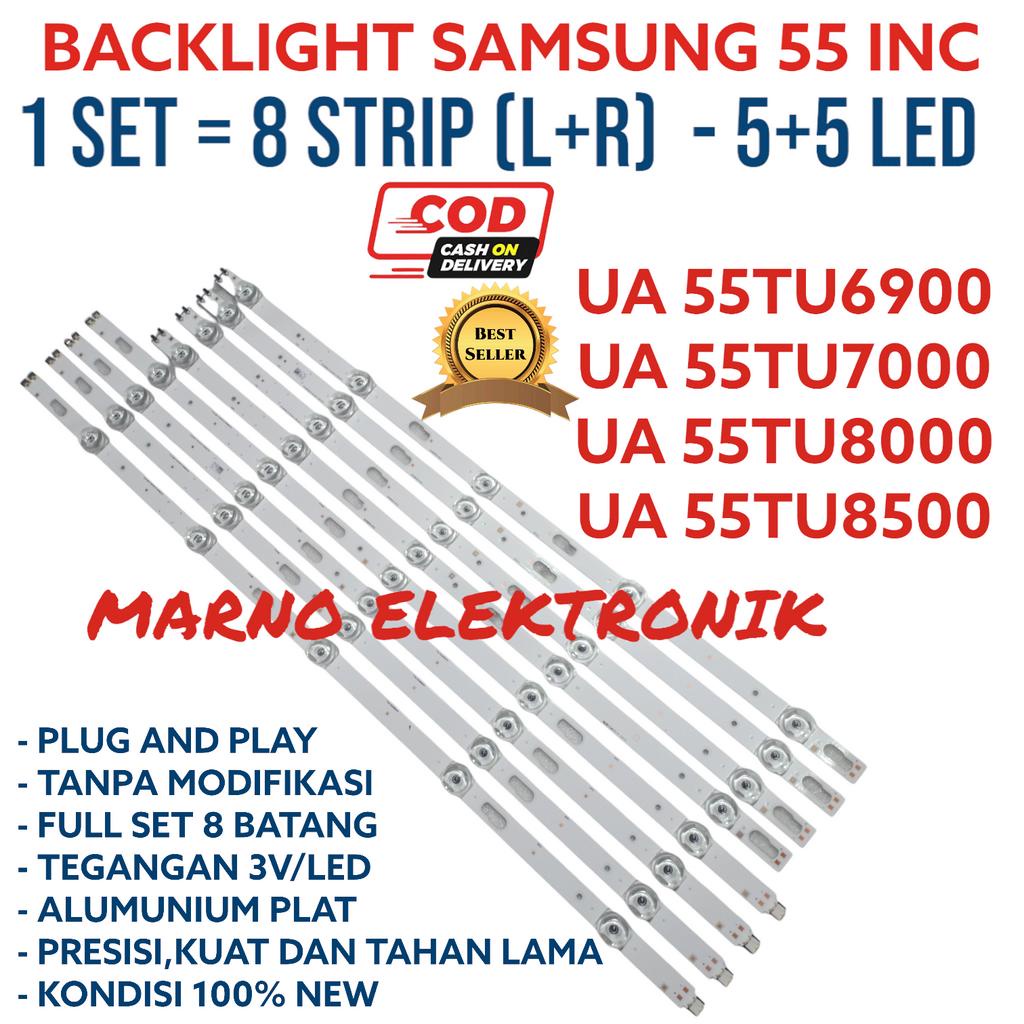 BACKLIGHT SAMSUNG 55 INC UA 55TU6900 UA55TU7000 UA55TU8000 UA55TU8500 LAMPU BL