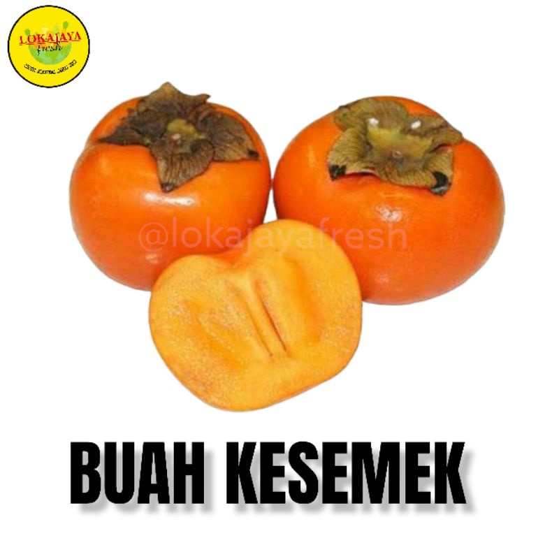 

Kesemek Lokal Manis 1 kg