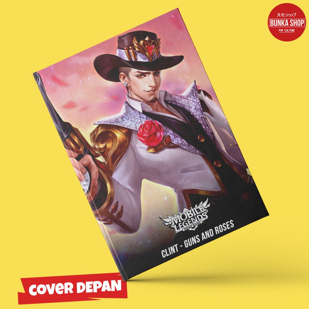 

Note Book Game Mobile Legends Clint Guns and Roses Hardcover A5 Buku Catatan Buku Tulis Murah Jurnal Agenda Planner