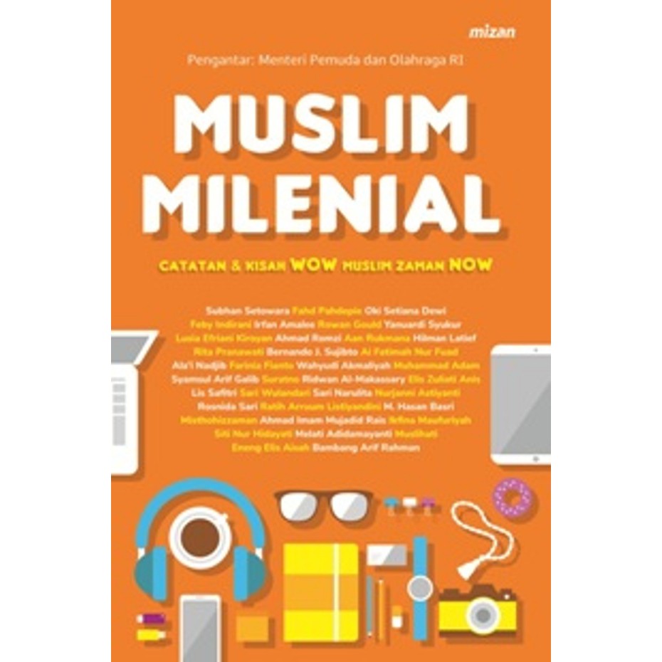 Buku Islami Motivasi : Muslim Milenial | Forum Alumni Mep Australia-Indonesia - Mizan