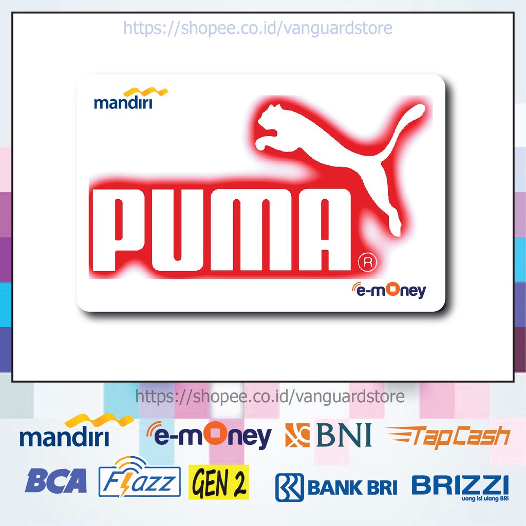 KARTU E MONEY E TOLL PUMA WHITE AND RED BRAND 11 EMONEY MANDIRI FLAZZ BCA BNI TAPCASH BRIZZI BRI