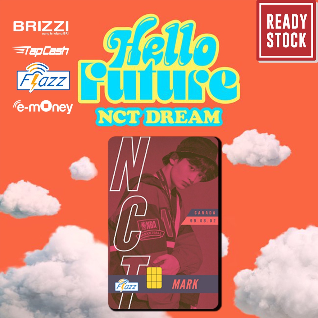 Emoney mandiri flazz bca gen 2 brizzi tap cash custom NCT DREAM k-pop DREAMER kartu e toll free edit 1 sisi atau 2 sisi cocok untuk komunitas dan souvenir