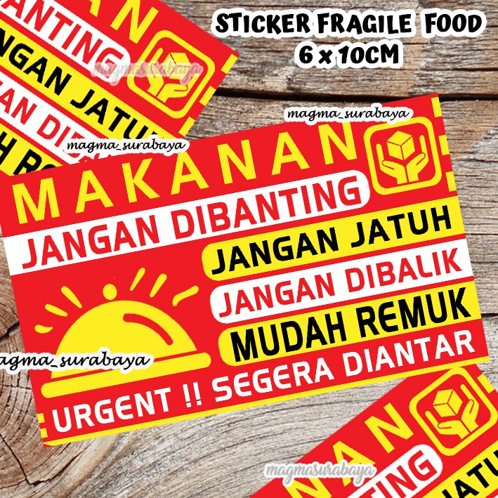 Stiker Fragile makanan - magma surabaya -fragile food -food-makanan-label makanan