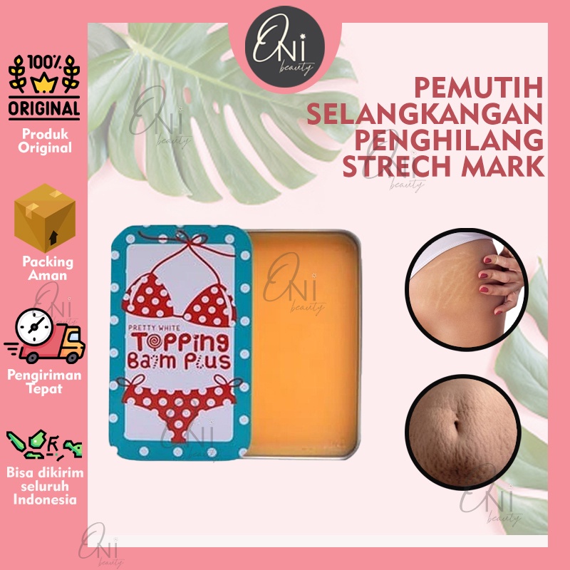 Pemutih Selangkangan, Bokong, Ketiak, Bekas Luka Topping Balm Plus Thailand Original untuk Pemutih S