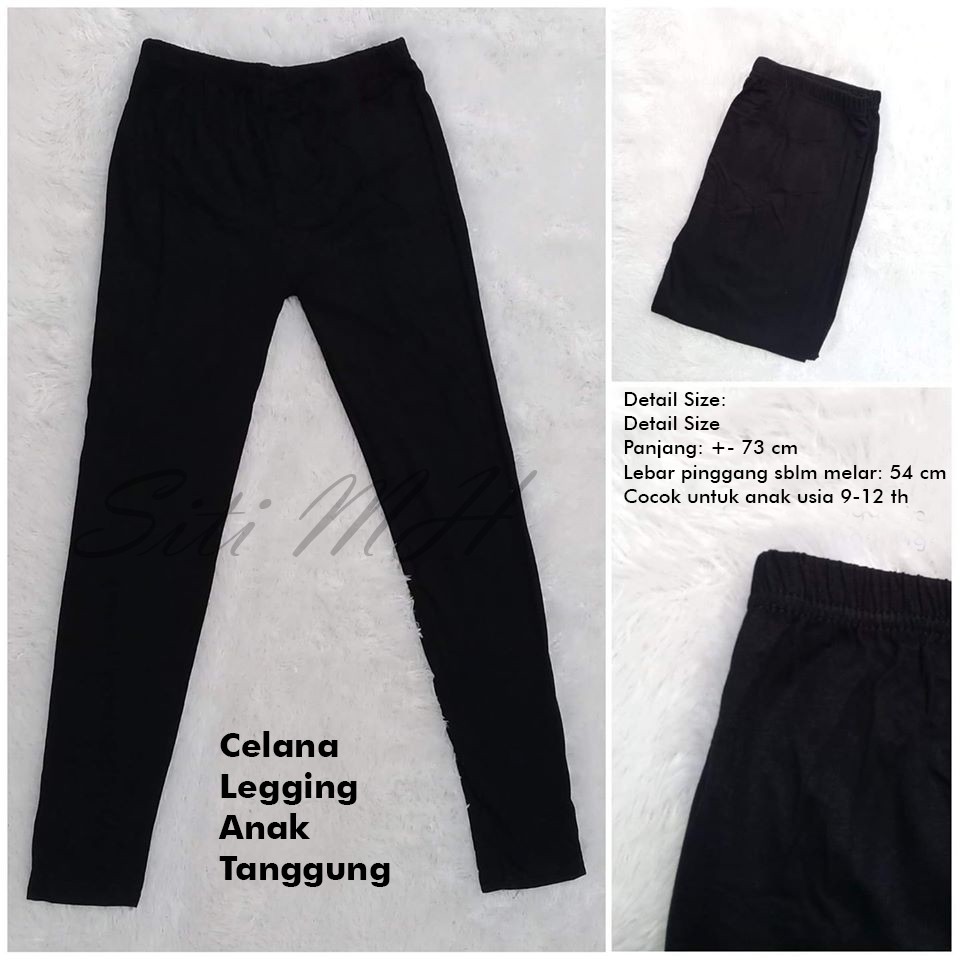 Celana Legging Anak Tanggung 9 - 12 Tahun/Celana Legging Anak/Legging Anak