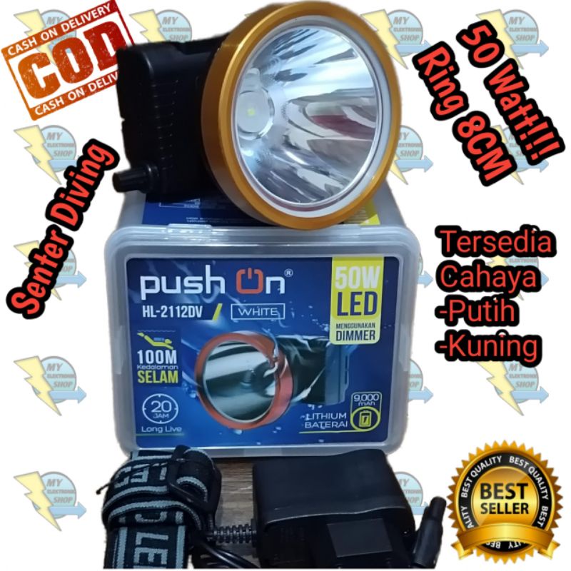 Senter Kepala Selam 50WATT LED PUSH ON Headlmap diving LED 50W Headlamp 50 WATT LED Senter Kepala LED 50W Waterproof HL-2112DV