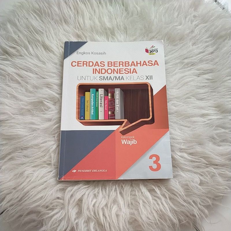 

BUKU BAHASA INDONESIA SMA Kelas 12 Jilid 3