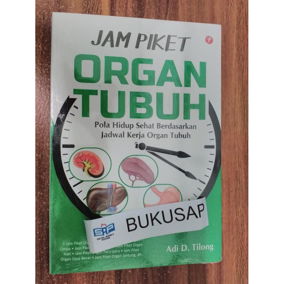Jual BUKU JAM PIKET ORGAN TUBUH POLA HIDUP SEHAT BERDASARKAN JADWAL