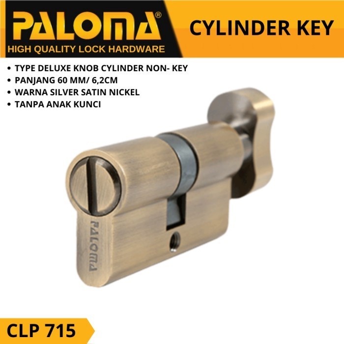 Paloma Knob Cylinder Kunci Silinder Knob CLP 715 DeLuxe KC-NK 62MM