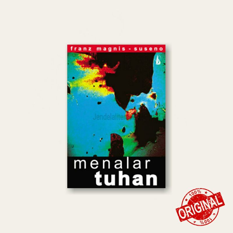 Menalar Tuhan - Franz Magnis-Suseno - Original
