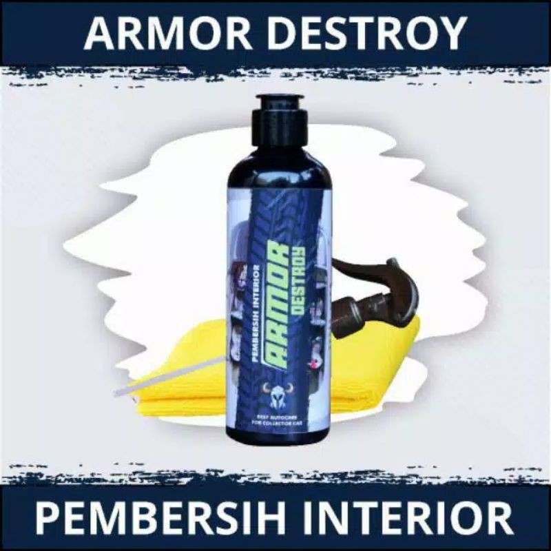 ARMOR DESTROY (PEMBERSIH INTERIOR) by Moormiles
