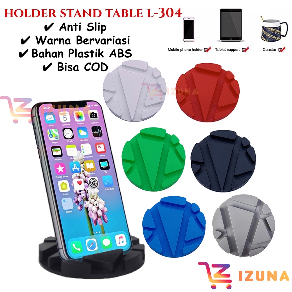 [IZUNA] Phone Holder Table / Stand Hp Meja Anti Slip Silikon Bottom Pad / L304