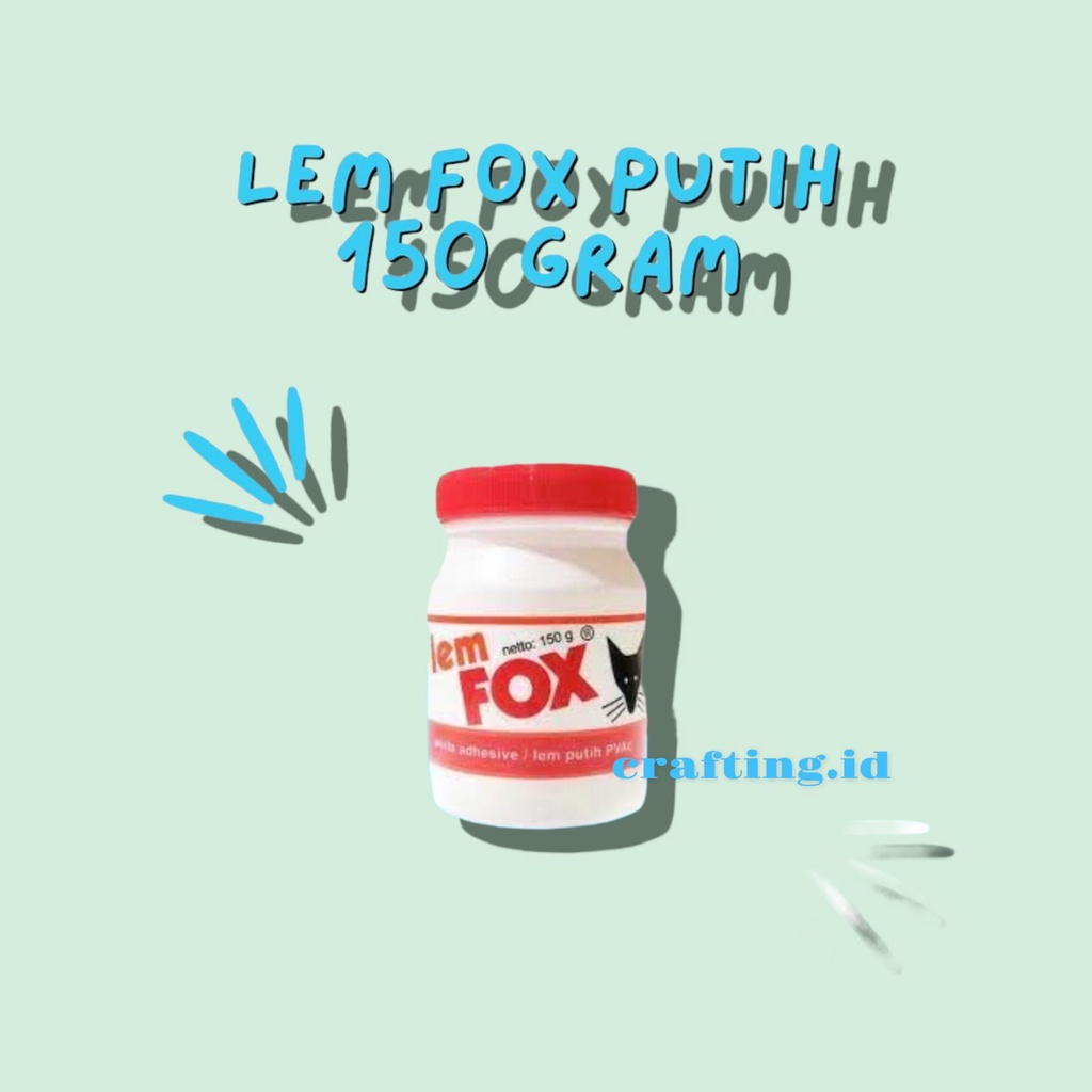 LEM FOX PUTIH 150gr