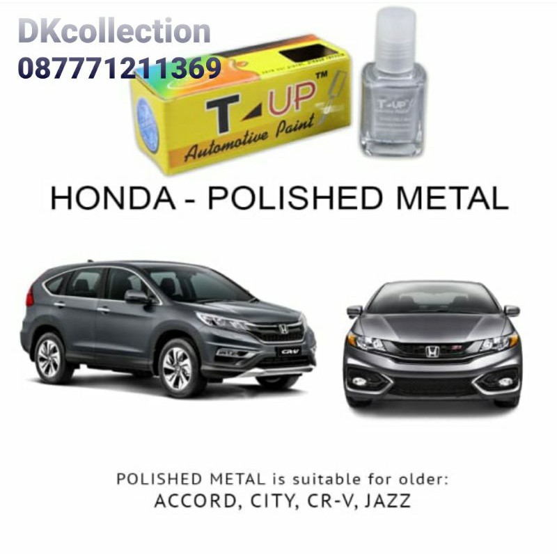 T-Up cat oles mobil honda polished metal contoh cat mobil honda polished metal mellic cat abu abu