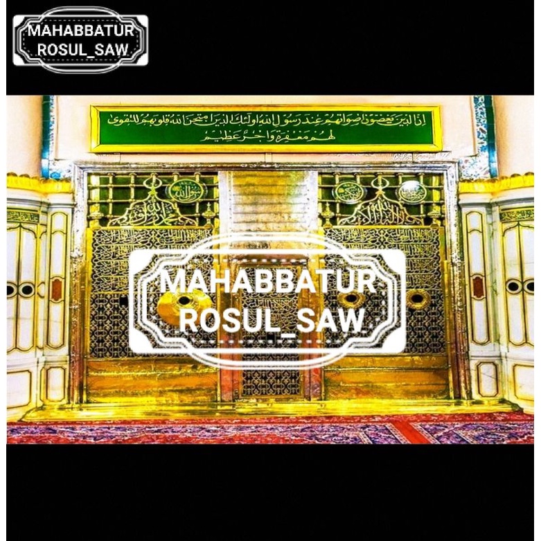 PHOTO FOTO PINTU MAKAM NABI MUHAMMAD SAW | A3+ |