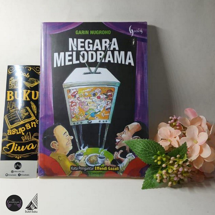 Negara Melodrama - Garin Nugroho
