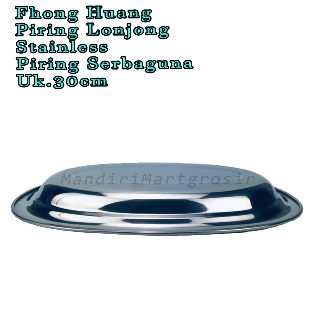 Piring Lonjong *Fhong Huang * Stainless * 30cm