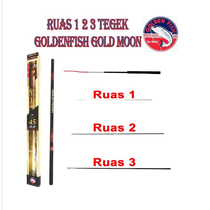 RUAS 1 2 3 TEGEK GOLDENFISH GOLD MOON