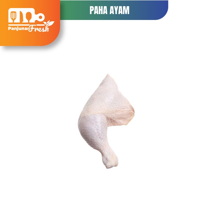 

Paha ayam utuh 500gr Paha Atas Bawah Utuh Paha Ayam Utuh Broiler 500gr