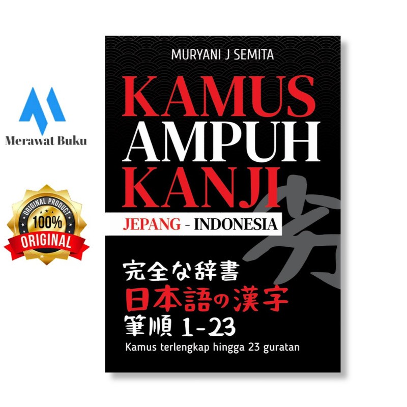 Kamus Ampuh Kanji Jepang-Indonesia