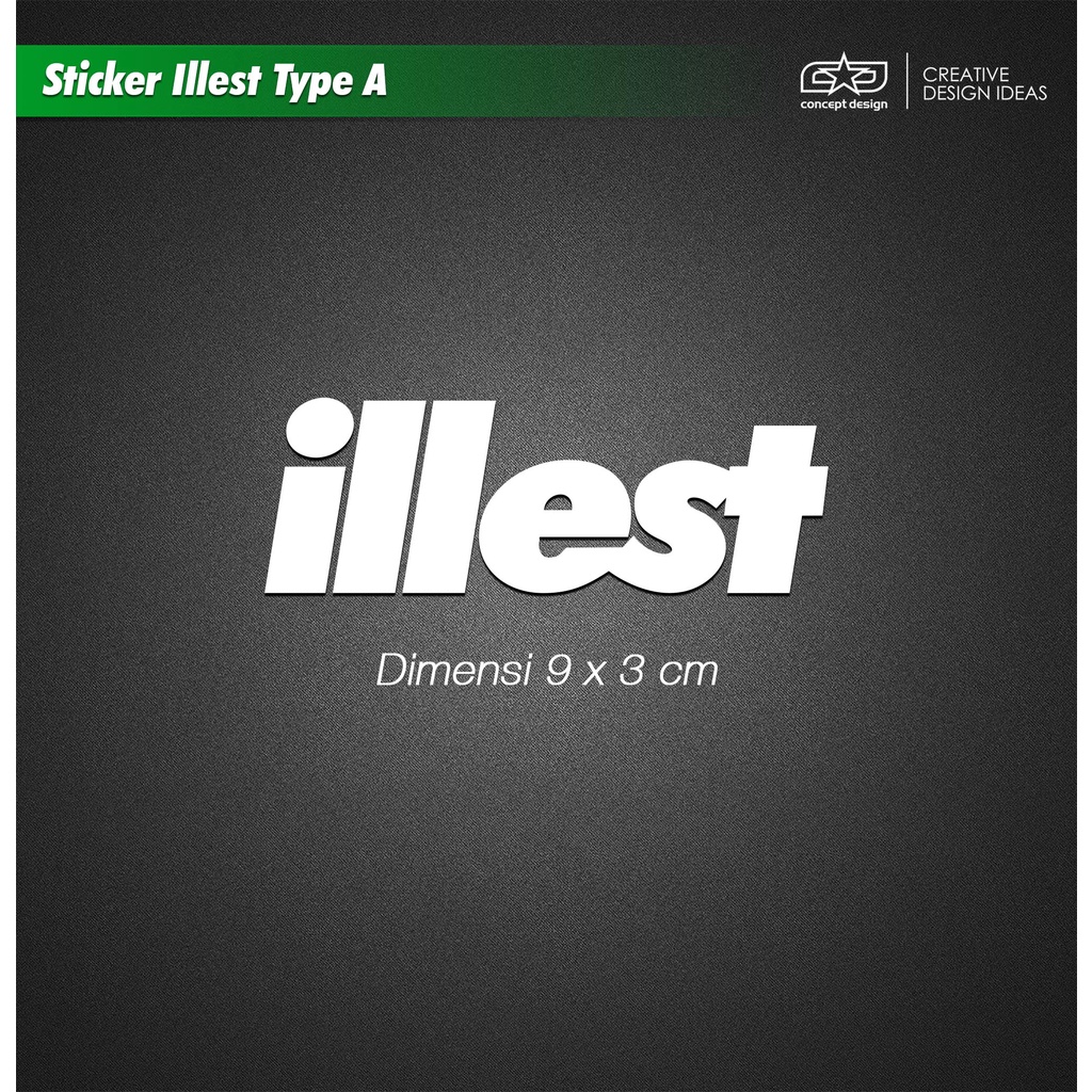 

Sticker Illest Type A