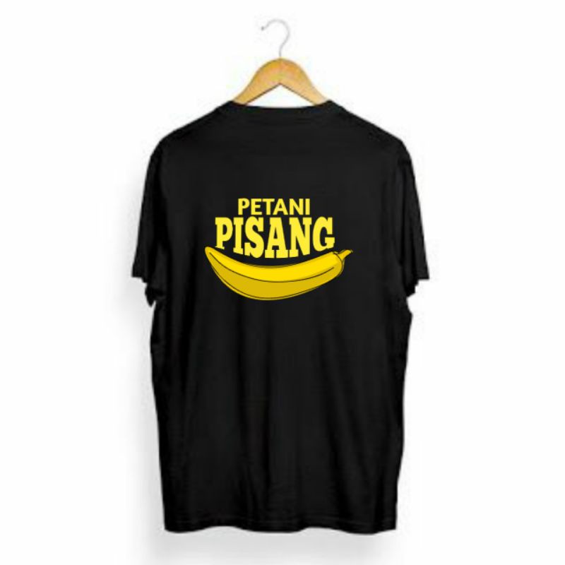 KAOS PETANI PISANG
