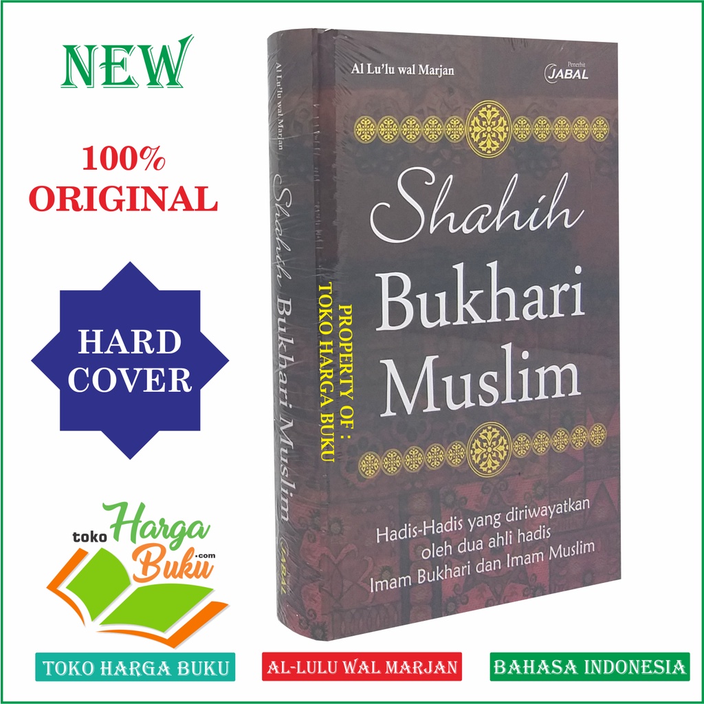 Foto Shahih Bukhari Muslim Al Lu'lu wal Marjan ORIGINAL Kitab Hadits yang di RIwayatkan Oleh Dua Ahli Hadis Penerbit Jabal