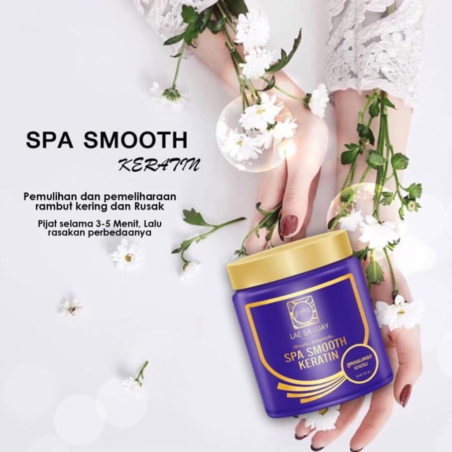 LAE SA LUAY Hair Spa Smooth Keratin Masker Rambut  Creambath BPOM - 250 ml