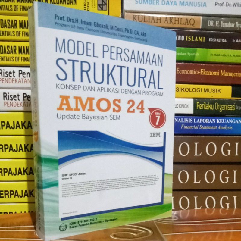 MODEL PERSAMAAN  STRUKTURAL  AMOS 24 UPDATE BAYESIAN SEM IBM SPSS AMOS EDISI 7 OLEH IMAM GHOZALI