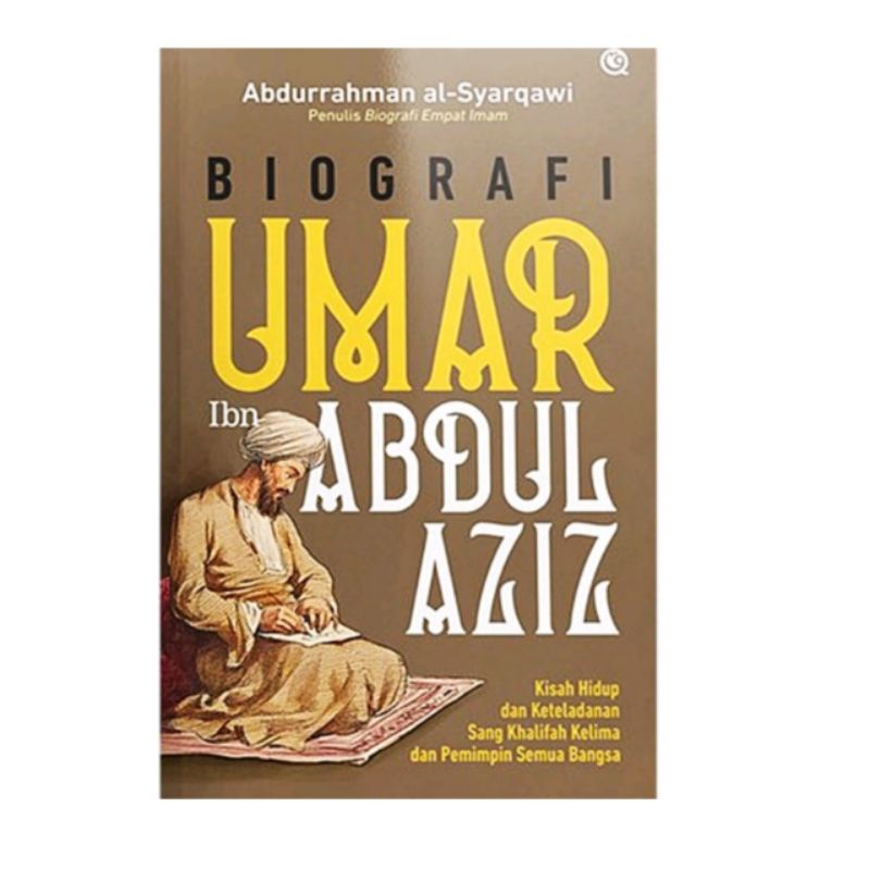 BIOGRAFI UMAR BIN ABDUL AZIZ