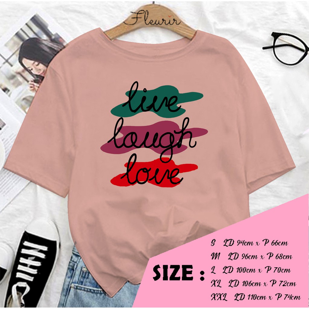 FLEURIR - BAJU UNISEX LIVE LAUGH DEWASA LENGAN PENDEK TEE UNISEX WANITA PRIA