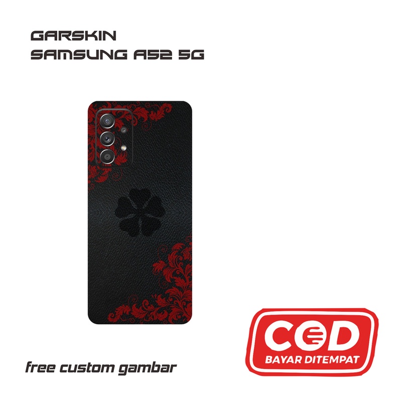 GARSKIN/STICKER HANDPHONE SAMSUNG A52 5G CUSTOM