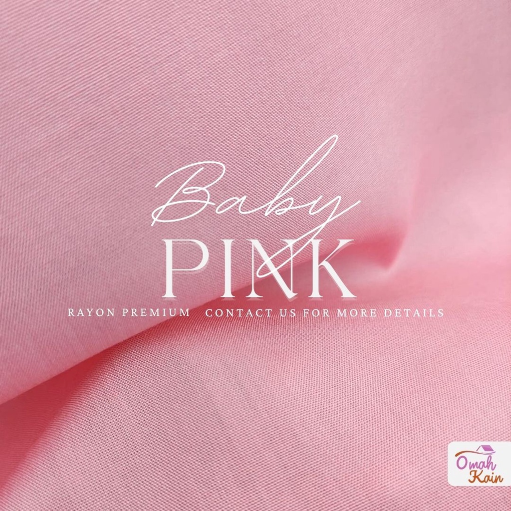 KAIN RAYON POLOS PREMIUM (TIDAK BERBULU, TIDAK NERAWANG,JATUH,ADEM DAN MEWAH)#omah kain-Baby Pink