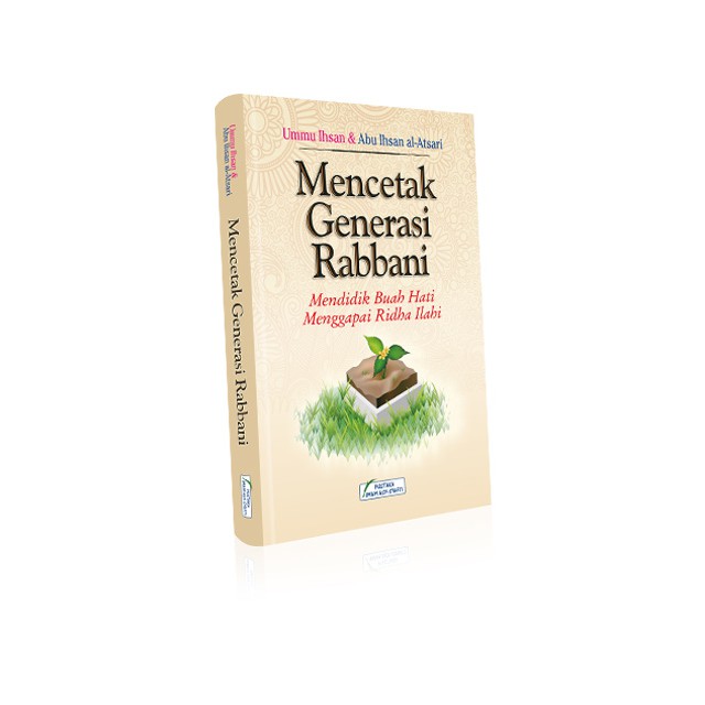 Mencetak Generasi Rabbani