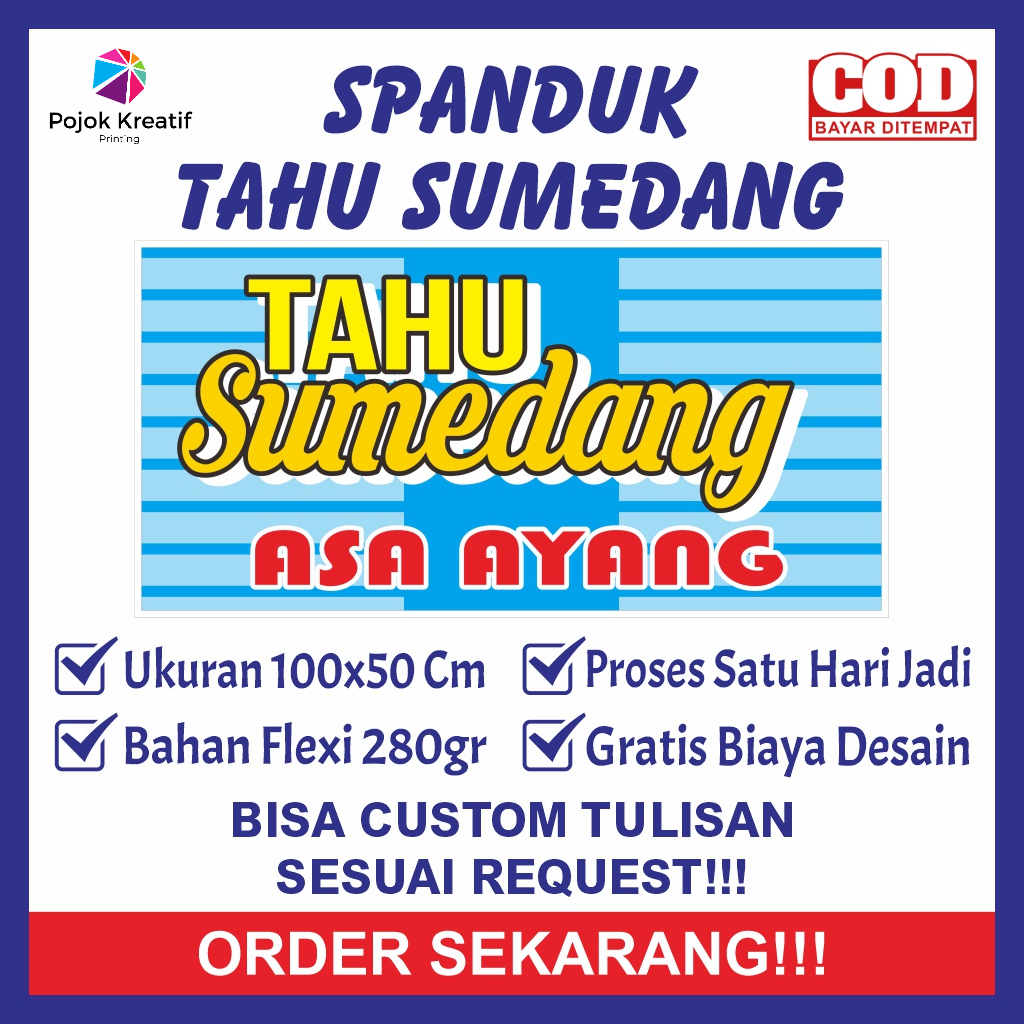 Spanduk Sepanduk Banner Bener Baner Backdrop Plang Promosi Usaha Jual Jualan Tahu Sumedang Asa Ayang