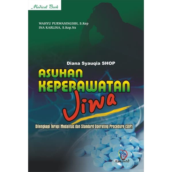 Asuhan Keperawatan Jiwa