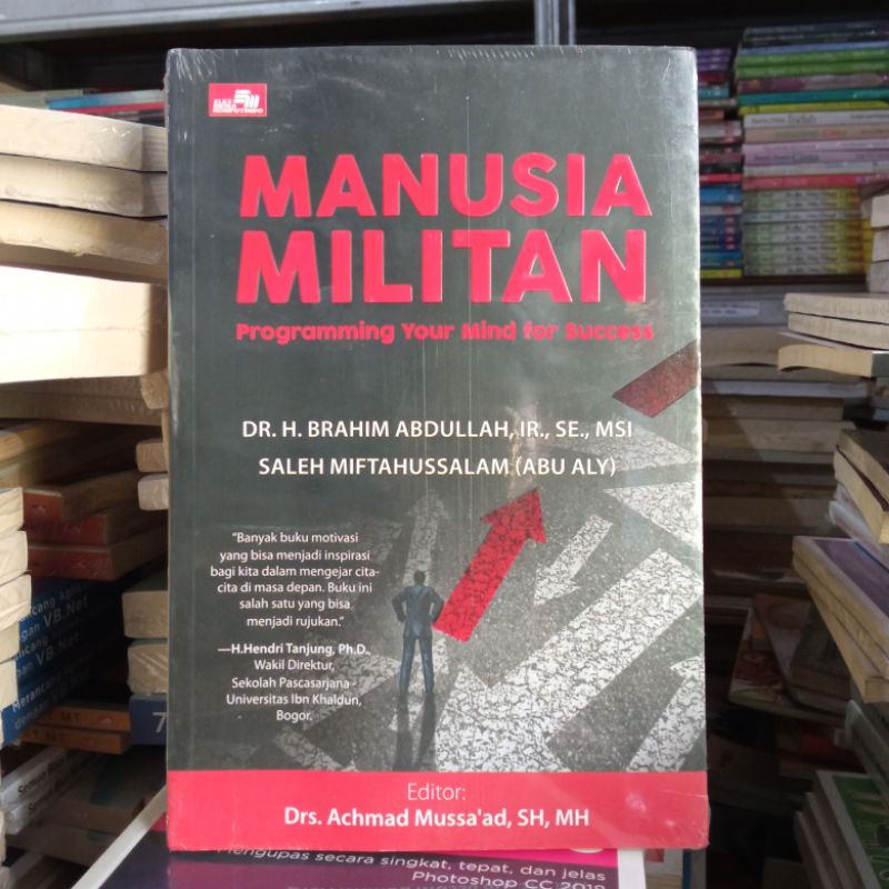 OBRAL BUKU MOTIVASI / PENGEMBANGAN DIRI / INSPIRASI / YOUR NEXT STEP / SAINSPIRASI / FREE YOUR LIFE / ORIGINAL 2a 9e-Manusia militan