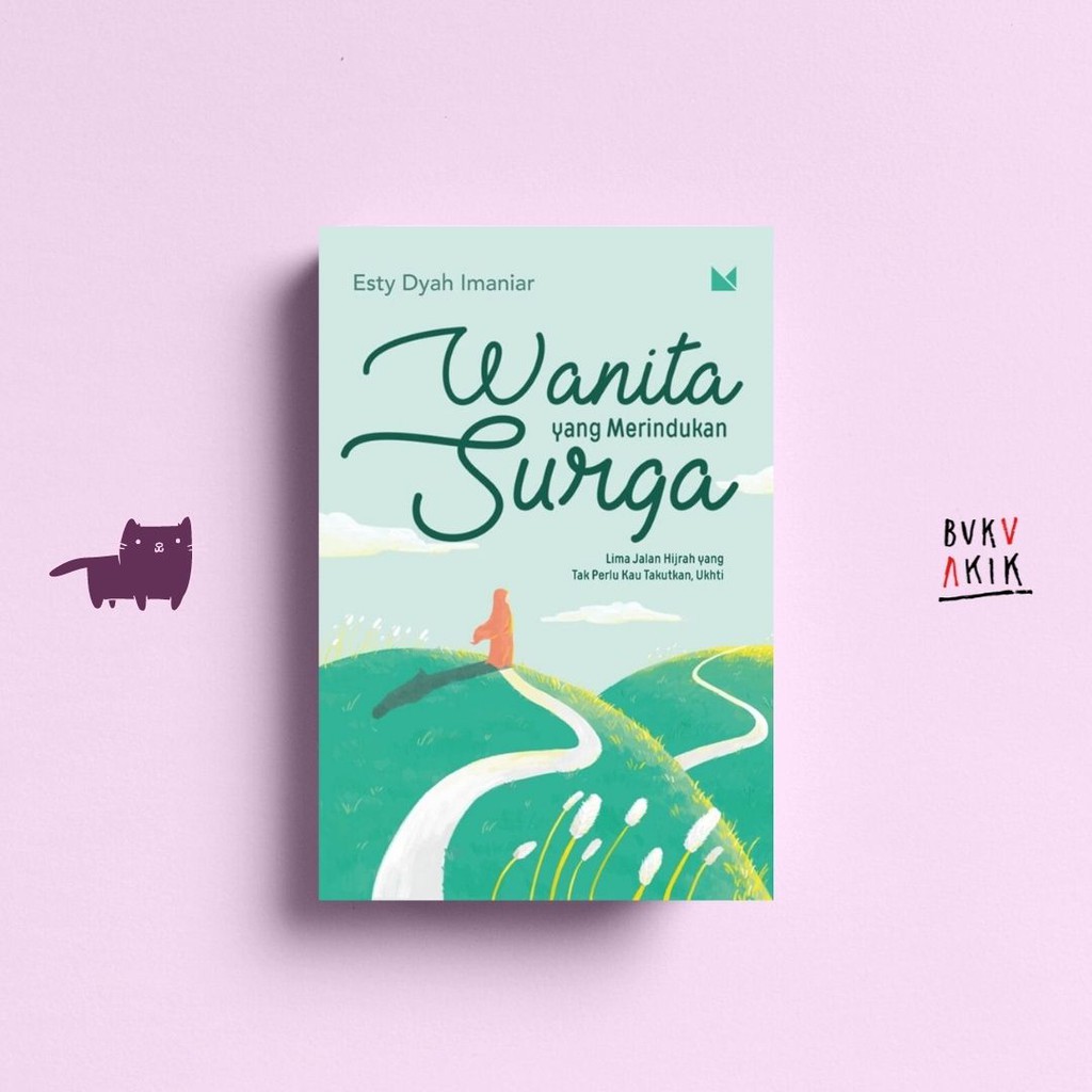 Wanita yang Merindukan Surga - Esty Dyah Imaniar