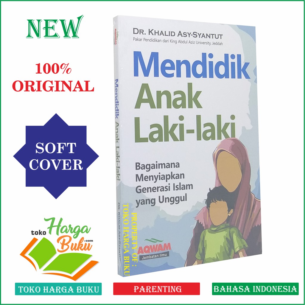 Foto Mendidik Anak Laki-laki ORIGINAL - Penerbit Aqwam