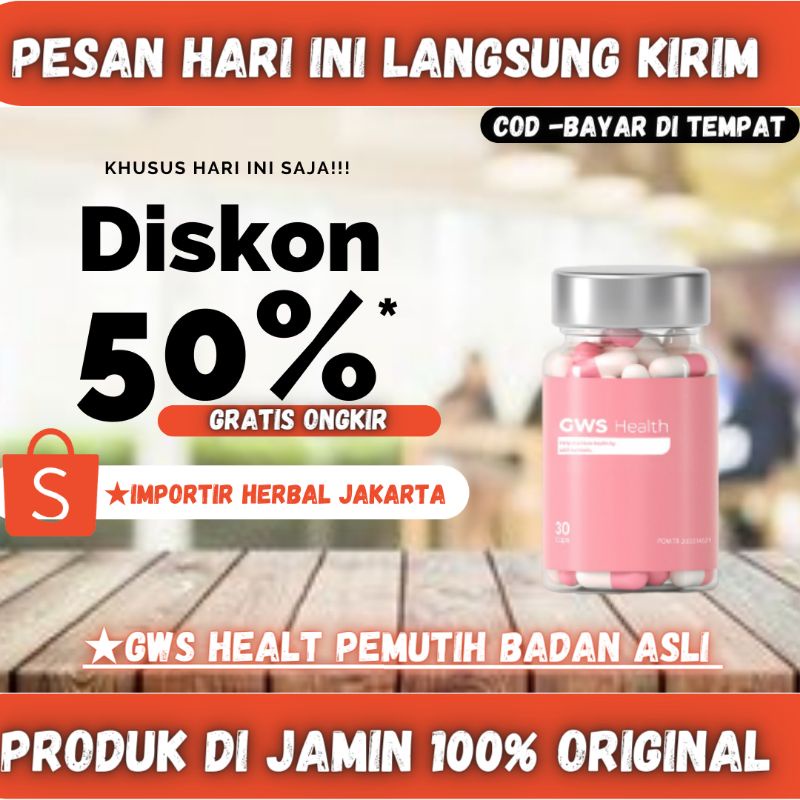 Obat Suplemen Pemutih Kulit Badan GWS Health Herbal Asli Original BPOM