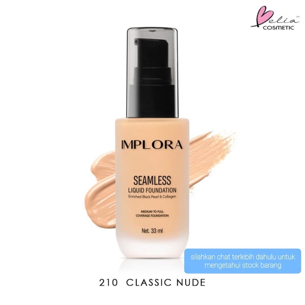 LIQUID FOUNDATION IMPLORA CLASSIC NUDE NO 210 ALAS BEDAK WAJAH