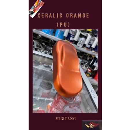Cat Xeralic Orange dan Xeralic White Pu Mustang Paint DUCO-Otomotif-Besi-kayu( terbaik )
