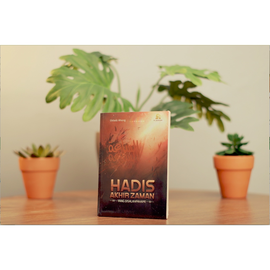 Hadis Akhir Zaman yang Disalahpahami - Ustadz Ahong