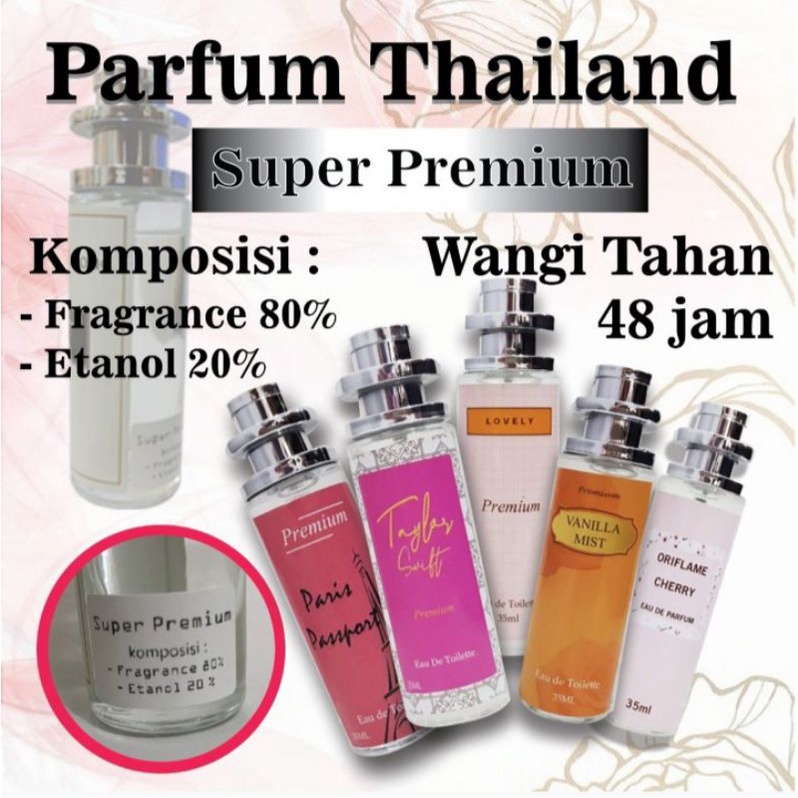 PARFUME THAILAND 35 ML INSPIRED PARFUME SUPER PREMIUM free POUCH