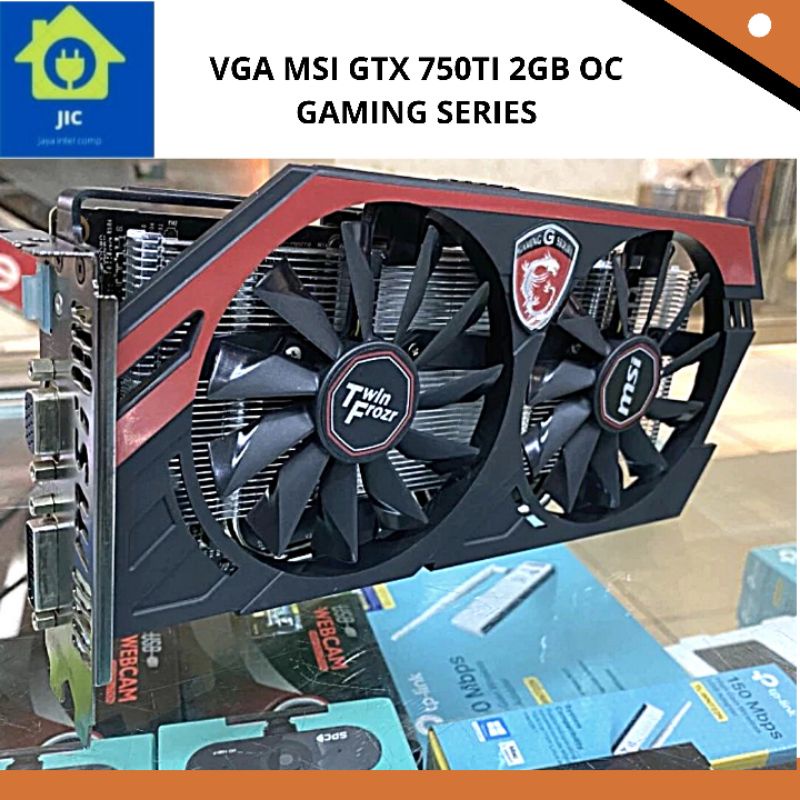 VGA MSI GTX 750TI 2GB OC GAMING SERIES
