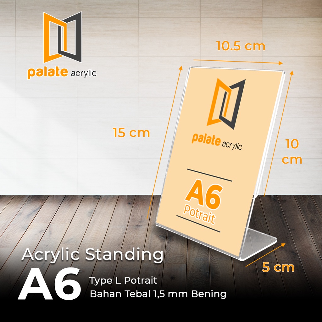 

ACRYLIC TENT HOLDER / AKRILIK BROSUR A6 L PORTRAIT 1.5MM