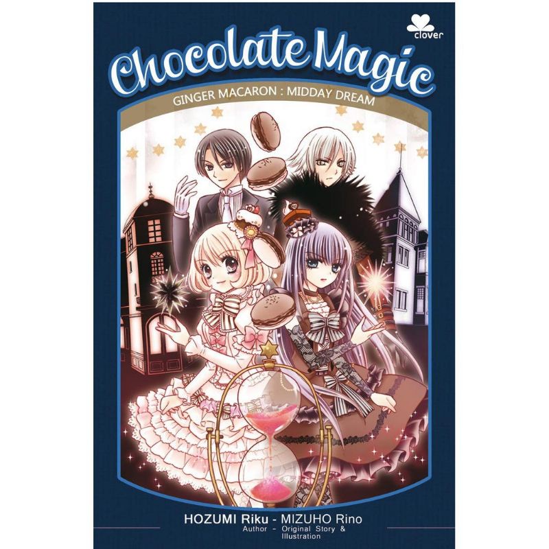 Buku Chocolate Magic - Ginger Macaron: Midday Dream (SBS)