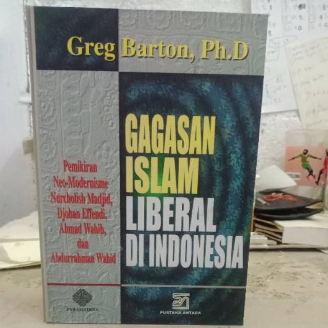 GAGASAN ISLAM LIBERAL DI INDONESIA